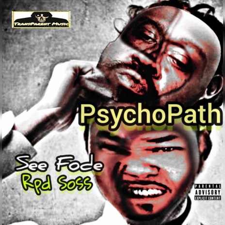 PsychoPath ft. Rpd Soss | Boomplay Music