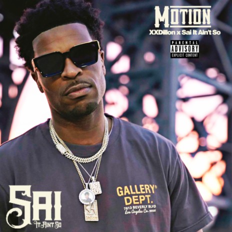 Motion ft. Sai it Ain’t So | Boomplay Music