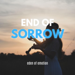 End of Sorrow