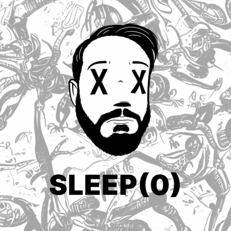 Sleep(0) | Boomplay Music