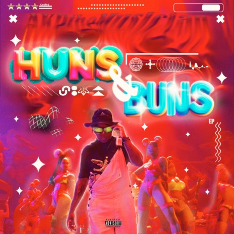 Huns And Buns ft. Mercury SA
