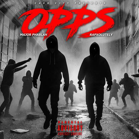 Opps ft. Rapxolutely | Boomplay Music