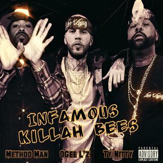 Infamous Killah Bees (feat. Ty Nitty & Method Man)