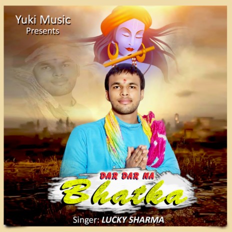 Dar Dar Na Bhatka | Boomplay Music