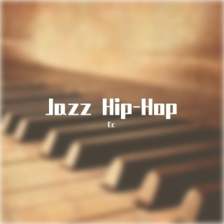 Jazz Hip-Hop