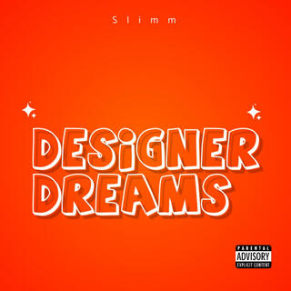 Designer Dreams