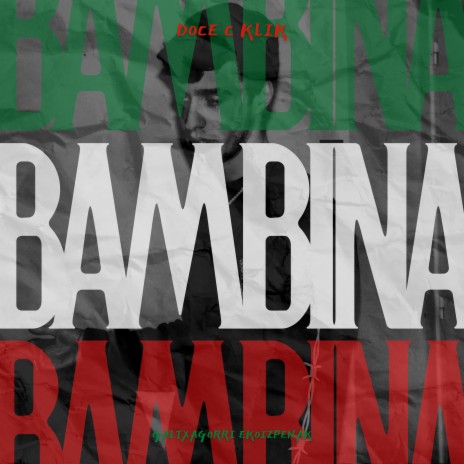 Bambina ft. GALTXAGORRI EKO. | Boomplay Music