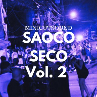 SAOCO SECO VOL 2