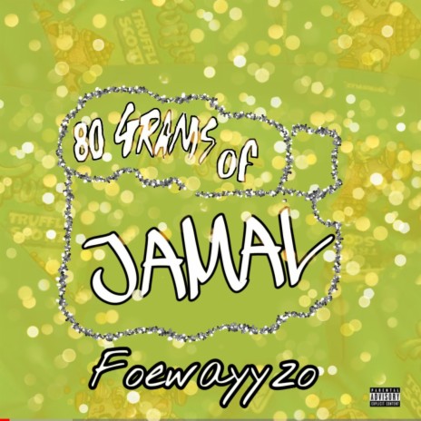 80 Gramz Of Jamal | Boomplay Music