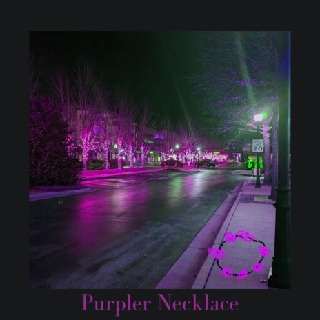 Purple Necklace (Remixed)