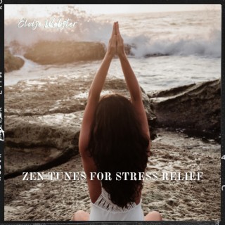 Zen Tunes for Stress Relief