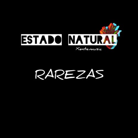 Rarezas | Boomplay Music