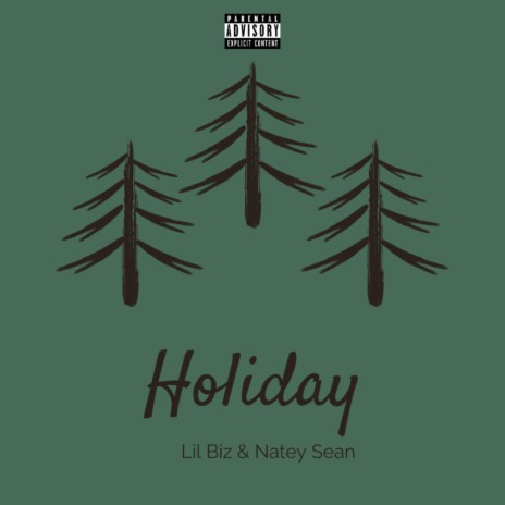 Holiday ft. Natey Sean | Boomplay Music