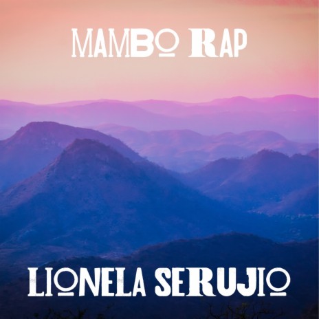 Mambo Rap | Boomplay Music