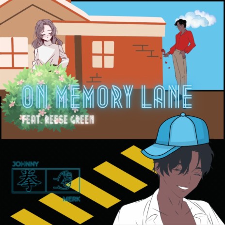 On Memory Lane ft. Reese Green