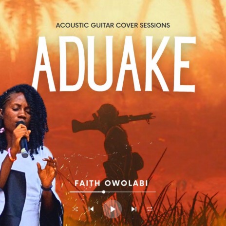 ADUAKE CHANT (Acoustic Version) | Boomplay Music