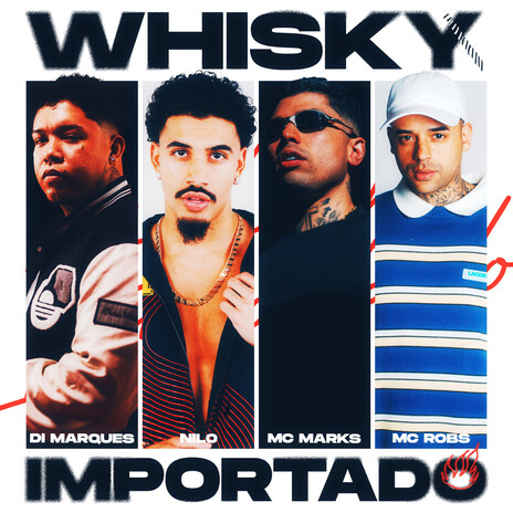 Whisky Importado ft. Mc Marks, DJ Di Marques & Mc Robs | Boomplay Music