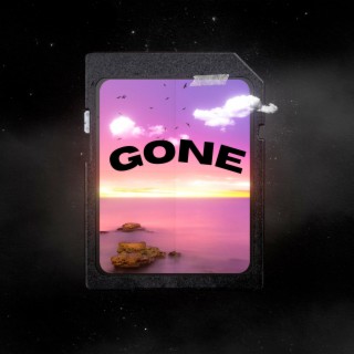 Gone