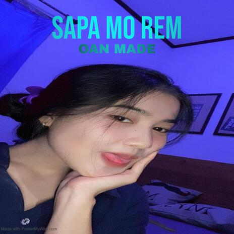 SAPA MO REM | Boomplay Music