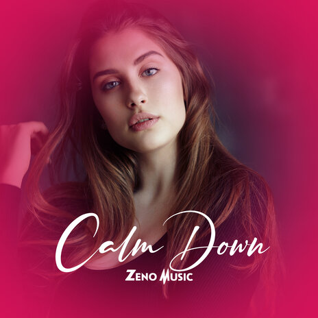 Calm Down | Boomplay Music