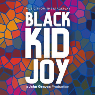 Black Kid Joy (Original Soundtrack)