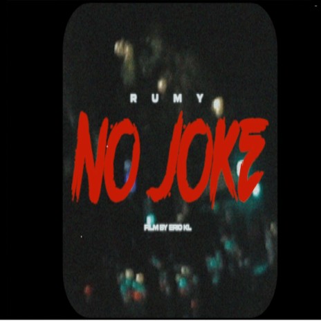 No joke | Boomplay Music