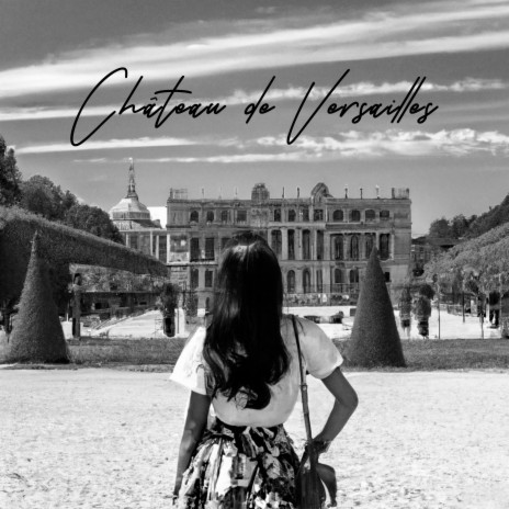 Château de Versailles ft. Navy Blue | Boomplay Music