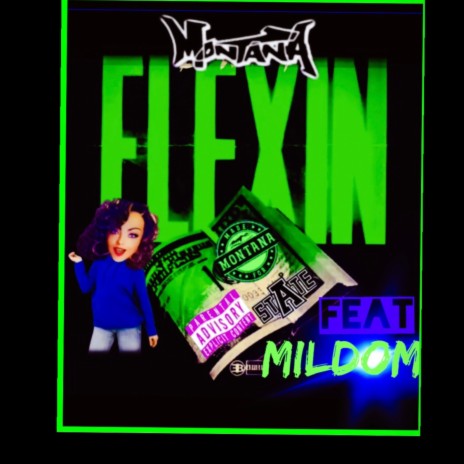 FLEXIN ft. Mildom