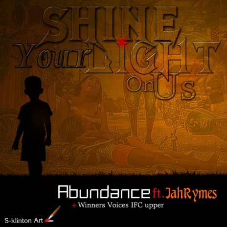 Shine your light on us ft. jahrhymz & winners voices lfc upper