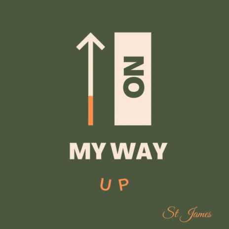 I'm on my way up | Boomplay Music