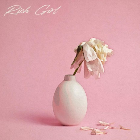 Rich Girl | Boomplay Music