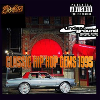 CLASSIC HIP Hop GEMS 1995