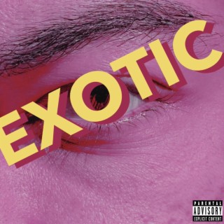 Exotic