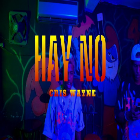 Hay No | Boomplay Music