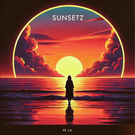 Sunsetz | Boomplay Music