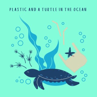 Plastic and a Turtle in the Ocean