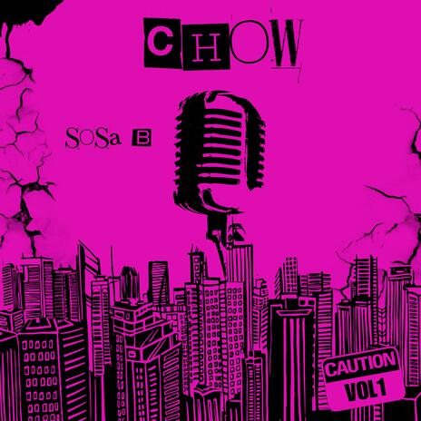 Chow | Boomplay Music