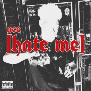 Hate Me lyrics | Boomplay Music