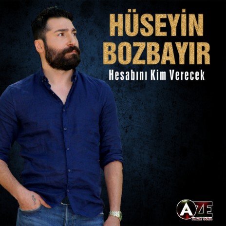 Hesabını Kim Verecek | Boomplay Music