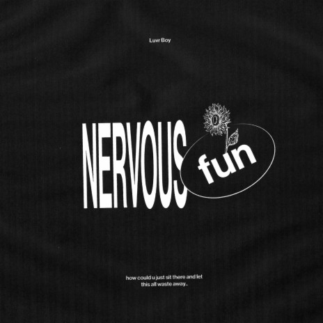 Nervous Fun | Boomplay Music