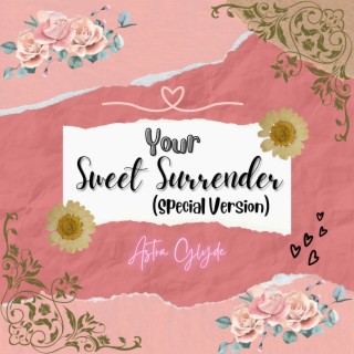 Your Sweet Surrender (Special Version)