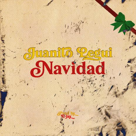 NAVIDAD ft. Legui | Boomplay Music