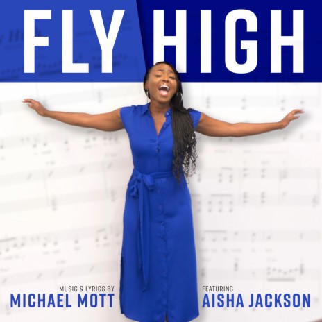Fly High ft. Aisha Jackson | Boomplay Music