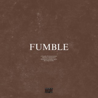 Fumble lyrics | Boomplay Music