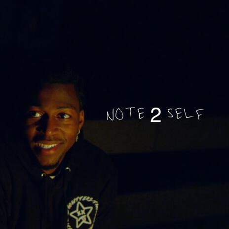 Note 2 Self | Boomplay Music