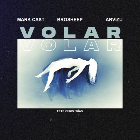 Volar ft. Brosheep, Arvizu & Chris Frías | Boomplay Music