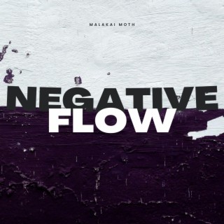 Negative Flow