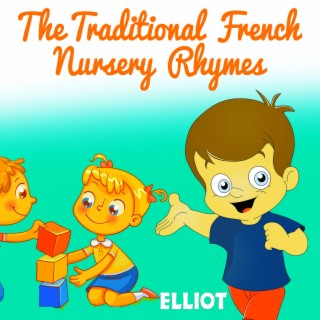 The Traditional French Nursery Rhymes (Volume 2)