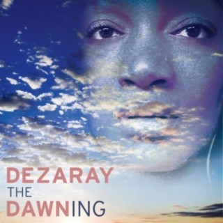 Dezaray Dawn