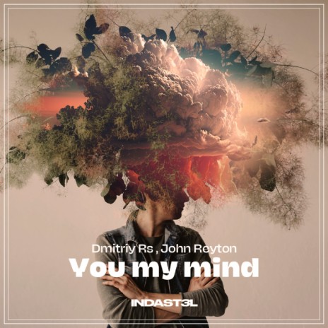 You My Mind ft. John Reyton | Boomplay Music